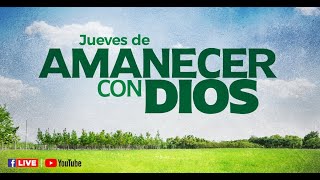 🔴AMANECER CON DIOS🔴quotEl devocionalquot [upl. by Venator]