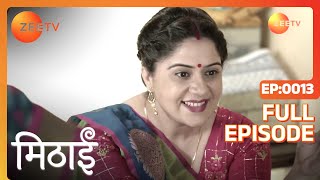 Indu is Diagnosed with Cancer  Mithai  Full ep 13  Zee TV [upl. by Ynattirb]