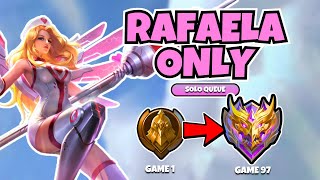 I played RAFAELA ONLY from WARRIOR TO MYTHIC [upl. by Ynnad]