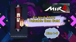 An Herb Valuable than Gold  Myriad Needle2nd Scroll  Complete guide  MIR4 [upl. by Brandi164]