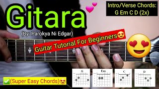 Gitara  Parokya ni Edgar Super Easy Chords  4 Chords Only😍 [upl. by Piefer555]