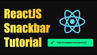 Snackbar  Toast Notifications in React Tutorial  React Snackbar Tutorial [upl. by Anirtik]