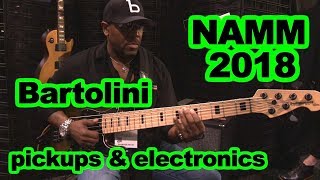 Bartolini pickups amp Electronics booth NAMM 2018 Bass guitar tone demos with E Pruitt [upl. by Barth]