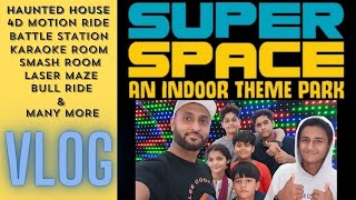 SUPER SPACE  UNLIMITED FUN  KARACHI  MILLENIUM MALL  OCEAN MALL  HAUNTED HOUSE  MRA VLOGS [upl. by Nnylahs]