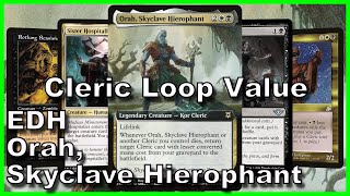 Orah Skyclave Hierophant EDH Deck Tech  Magic the Gathering [upl. by Annawaj]