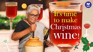 Learn to make Christmas wine from Kochumol Aunty [upl. by Nelag918]