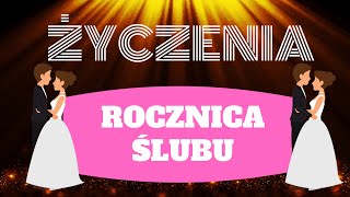 Rocznica ślubu  Życzenia ślubne 👰 🤵 [upl. by Nnylav]