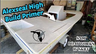 DIY Salt Boatworks Update 12  Topside Alexseal High Build Primer [upl. by Aekahs]