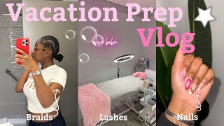 PREP FOR VACATION  MAINTENANCE VLOG  Hair Lashes  Nails [upl. by Enimajneb]