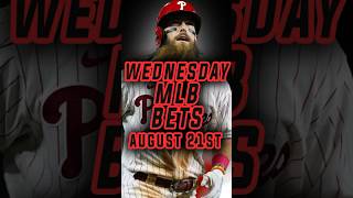 TOP MLB PICKS  MLB Best Bets Picks and Predictions for Wednesday August 21st [upl. by Wightman]