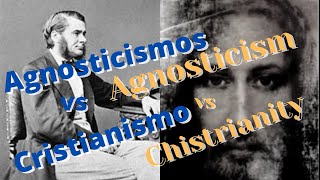 Agnosticismo vs cristianismo Agnosticism vs Christianity [upl. by Livy]