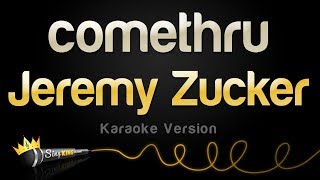 Jeremy Zucker  comethru Karaoke Version [upl. by Llamaj]