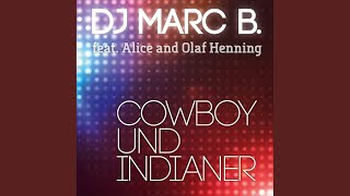 Cowboy und Indianer Techno Buben feat NATze Maxi Mix [upl. by Theis]