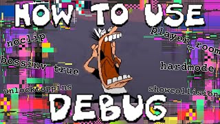 How To Use Pizza Towers Debug Mode  All Commands and Room Names [upl. by Silenay306]