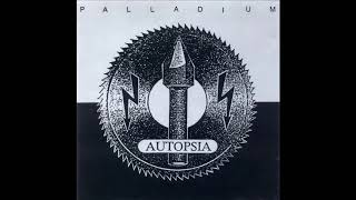 AutopsiA  Palladium 1991 [upl. by Magna]