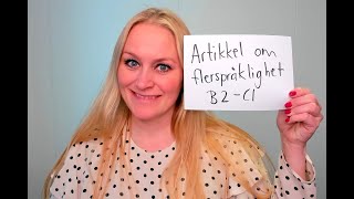 Video 961 Artikkel om flerspråklighet B2C1 nivå [upl. by Aisiram]