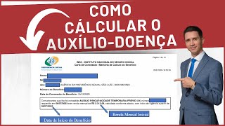 Descubra o valor do AuxílioDoença pago pelo INSS [upl. by Ivetts]