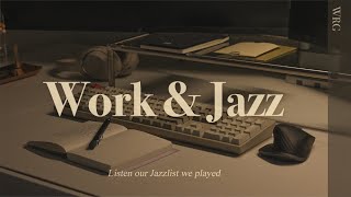 Playlist 오롯이 혼자인 방 안에서 그리고 재즈  Work amp Study Jazz  Relaxing Background Music [upl. by Leahcym299]