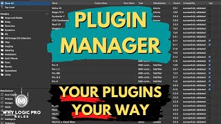 Logics Plugin Manager  Organize Your Plugins Your Way [upl. by Alithea]