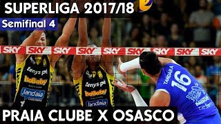 OSASCO X PRAIA CLUBE JOGO 4  SEMIFINAL SUPERLIGA 1718 HD [upl. by Swiercz]