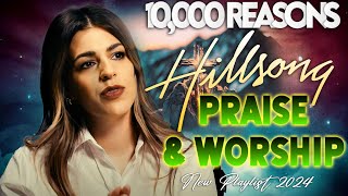 🙏 Hillsong Worship Ultimate Praise Hits 2024  Celebrating Hillsong United 2024 [upl. by Ori]