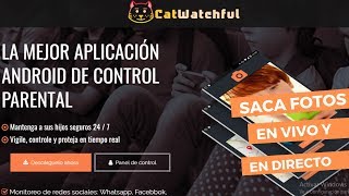 CON ESTA APP puedes MONITORIZAR cualquier CELULAR😱😱│CatWatchFul [upl. by Olivie]