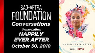 Conversations with Sanaa Lathan of NAPPILY EVER AFTER [upl. by Lanaj397]