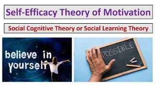 SelfEfficacy Theory of MotivationSocial Cognitive TheorySocial Learning TheoryUrduHindi [upl. by Yrehc]