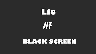 NF  Lie 10 Hour BLACK SCREEN Version [upl. by Olimpia]