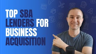 How to Find an SBA Lender to Buy a Business [upl. by Nikola924]