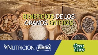 ¡Conoce los beneficios de los granos enteros [upl. by Ennis]