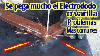 ¿Porque se me Pega Mucho el Electrodo Motivos y Soluciones Basicas [upl. by Cacka285]