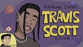 Ranking Every Travis Scott Song [upl. by Lazaro]