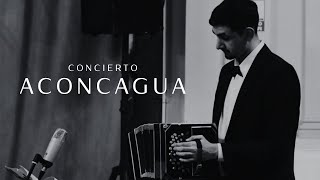 “Aconcagua” Concierto para Bandoneón  Astor Piazzolla [upl. by Efioa]