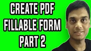 How To Create A Fillable PDF Form PART 2  make pdf form easily  Hindi [upl. by Bolling]