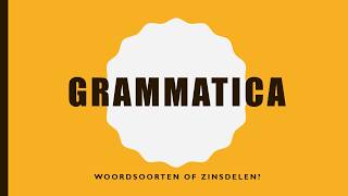 Grammatica woordsoorten of zinsdelen Taalkundig of redekundig [upl. by Eleonore]