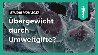 Neue Studie 2023 Übergewicht durch Umweltgifte Pestizide  braunes Fettgewebe [upl. by Alejandro]