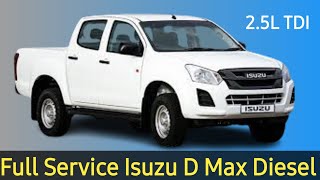 Major Service Isuzu D Max Diesel 25 TDI  Farogh Warsi  MechanicCarWala [upl. by Palua]