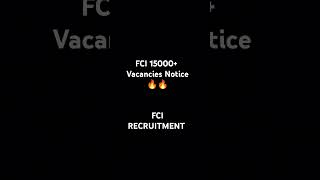 FCI RECRUITMENT UPDATE  FCI VACANCIES  fci alljobvacancyandgk [upl. by Eustis457]