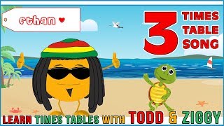 3 Times Table Song Learning is Fun The Todd amp Ziggy Way [upl. by Inahpit]