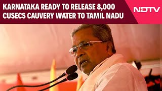 Cauvery Water  Karnataka Ready To Release 8000 Cusecs Cauvery Water To Tamil Nadu Chief Minister [upl. by Ahsotal]