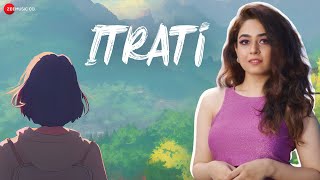 Itrati  Official Video  Pallavi Ishpuniyani  Yug Bhusal  Himanshu Kohli [upl. by Maleen]