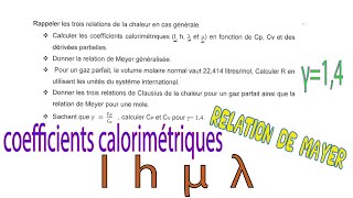 Exercice Corrigé Relation de Mayer ClausiusClapeyron Coefficients Calorimétriques Cp Cv [upl. by Oicnedif189]