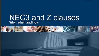 NEC Z Clause Webinar [upl. by Sivolc]