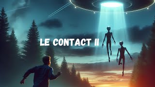 Histoire audio  Les Chroniques de Minuit  Episode 32  Le contact II partie 1 [upl. by Lunetta650]