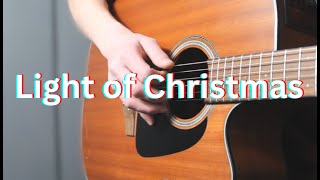 Owl City TobyMac  Light of Christmas  Fingerstyle guitar cover [upl. by Opal]