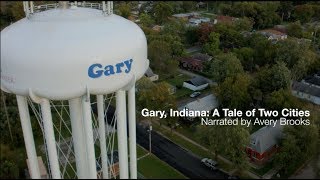 Gary Indiana A Tale of Two Cities 2018 [upl. by Pacheco]