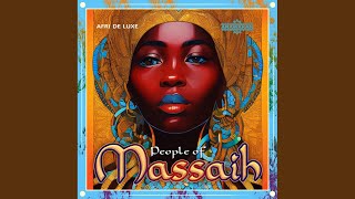 People of Massaih [upl. by Jaycee]