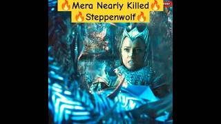 🔥Mera Nearly Killed Steppenwolf🔥  Zack Synders Cut Justice League Unseen Part 5 shorts movies [upl. by Innej162]