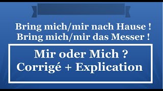 Allemand A2  Mir oder Mich  Exercice Corrigé  Explication [upl. by Ttihw]